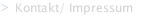 Kontakt/ Impressum