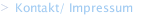 Kontakt/ Impressum