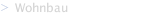 Wohnbau